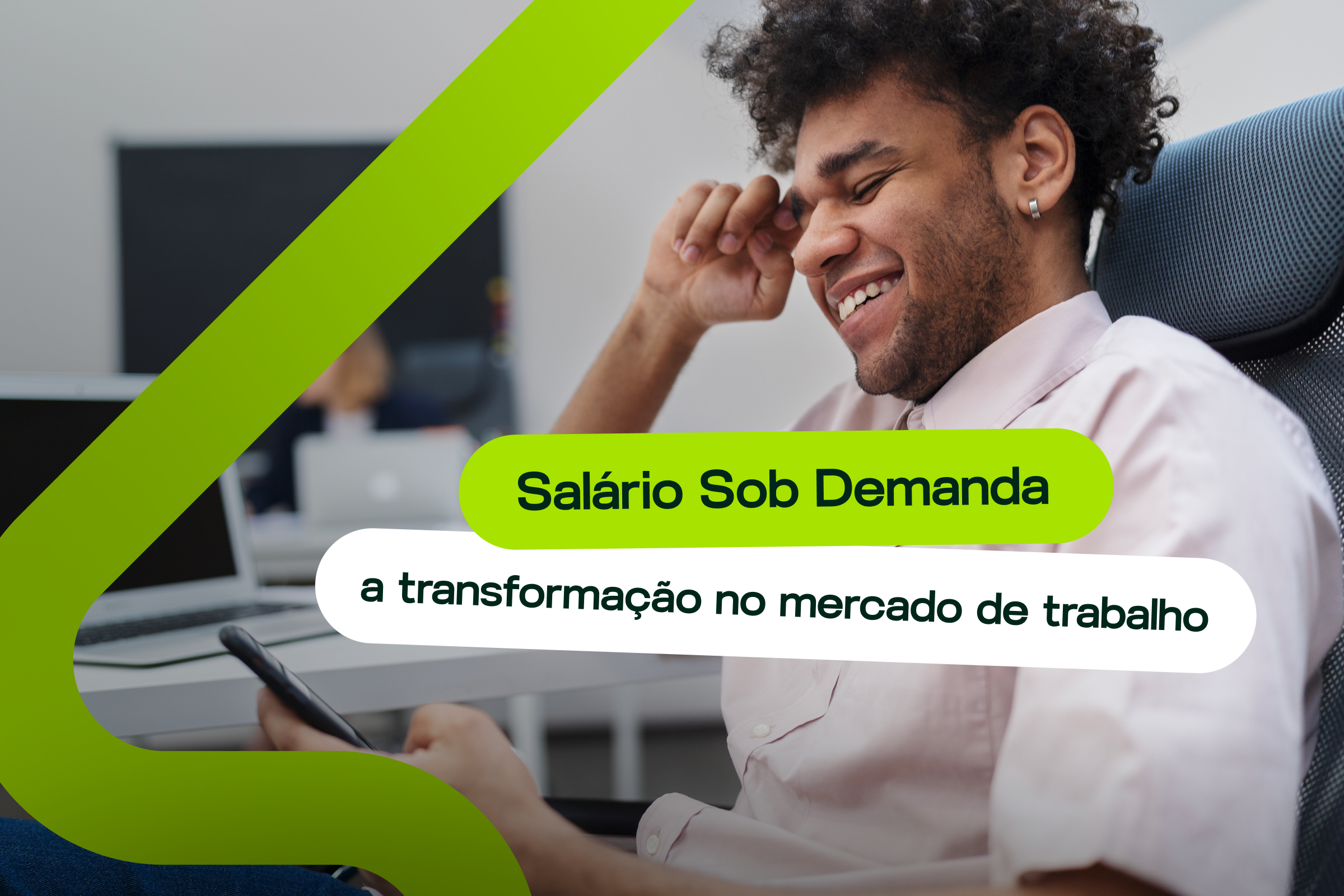 Salário Sob Demanda: A Transformação no Mercado de Trabalho