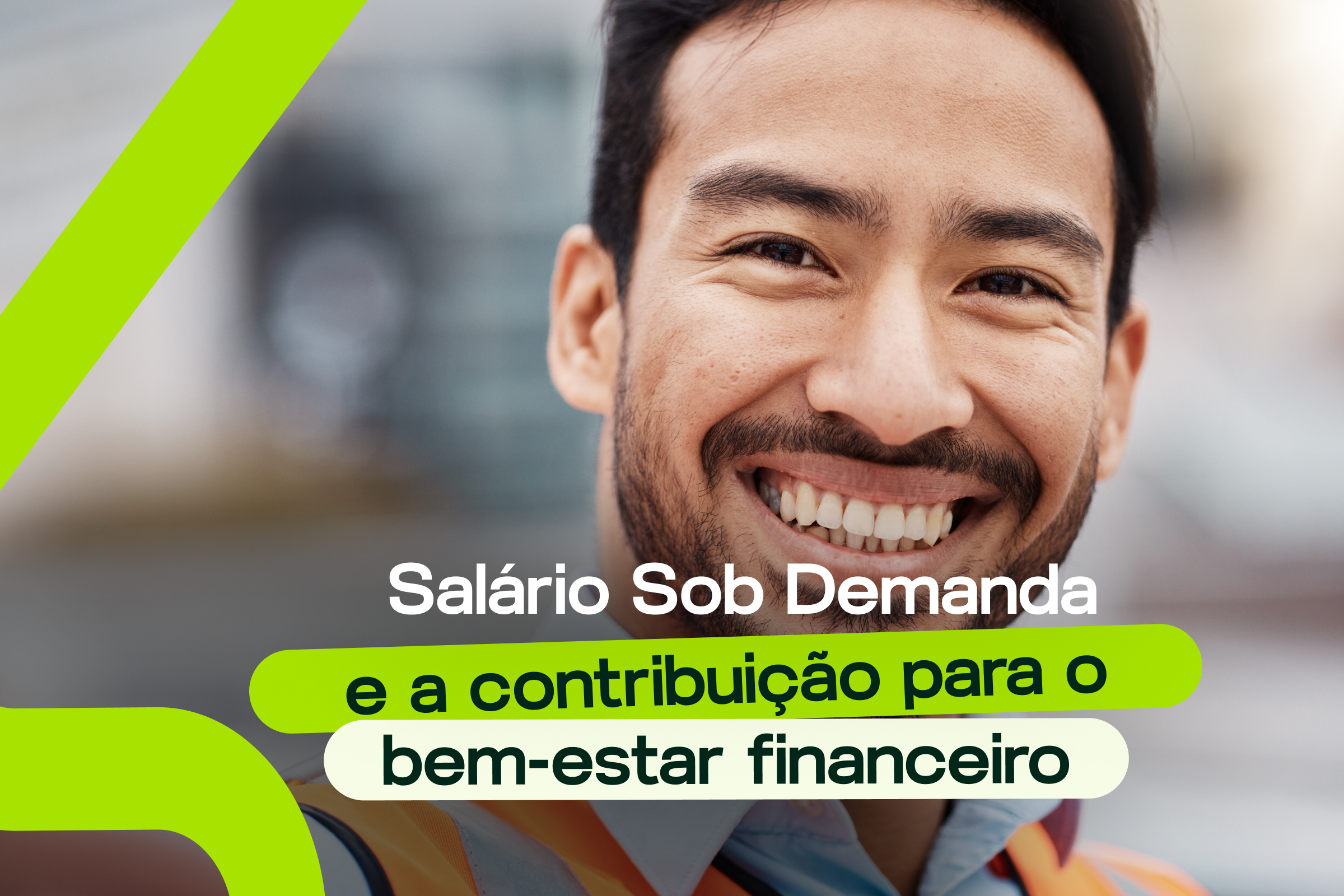 Salário Sob Demanda e a contribuição para o bem-estar financeiro